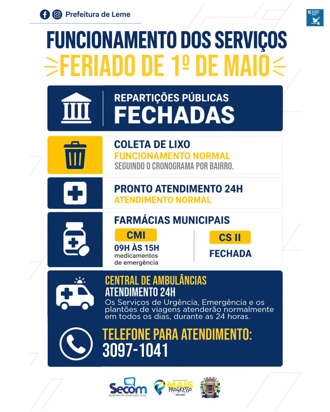 Prefeitura de Leme divulga funcionamento dos serviços no feriado de 1º de maio